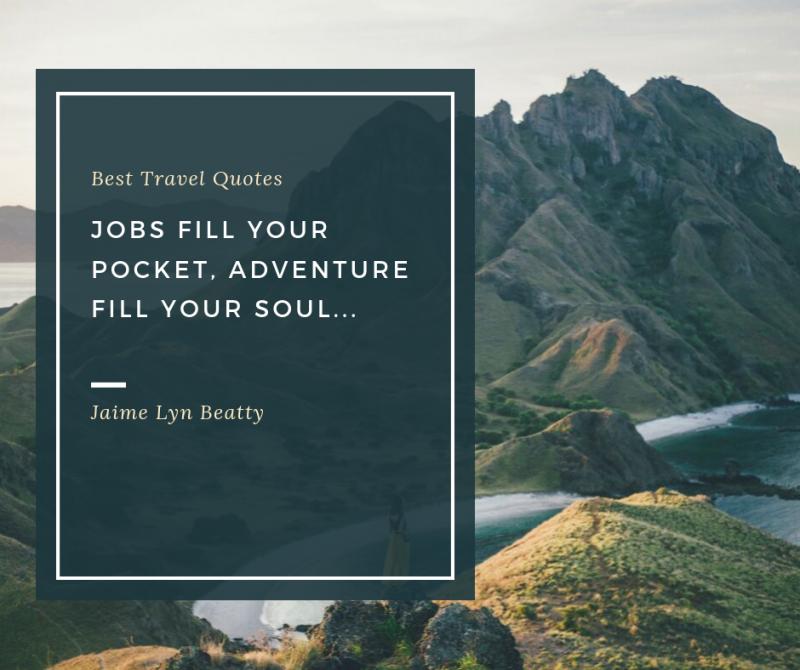 Best Travel Quotes that will Inspire You to Roam the World -StoryTimes