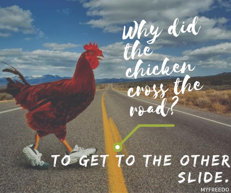 Why did the chicken cross the road